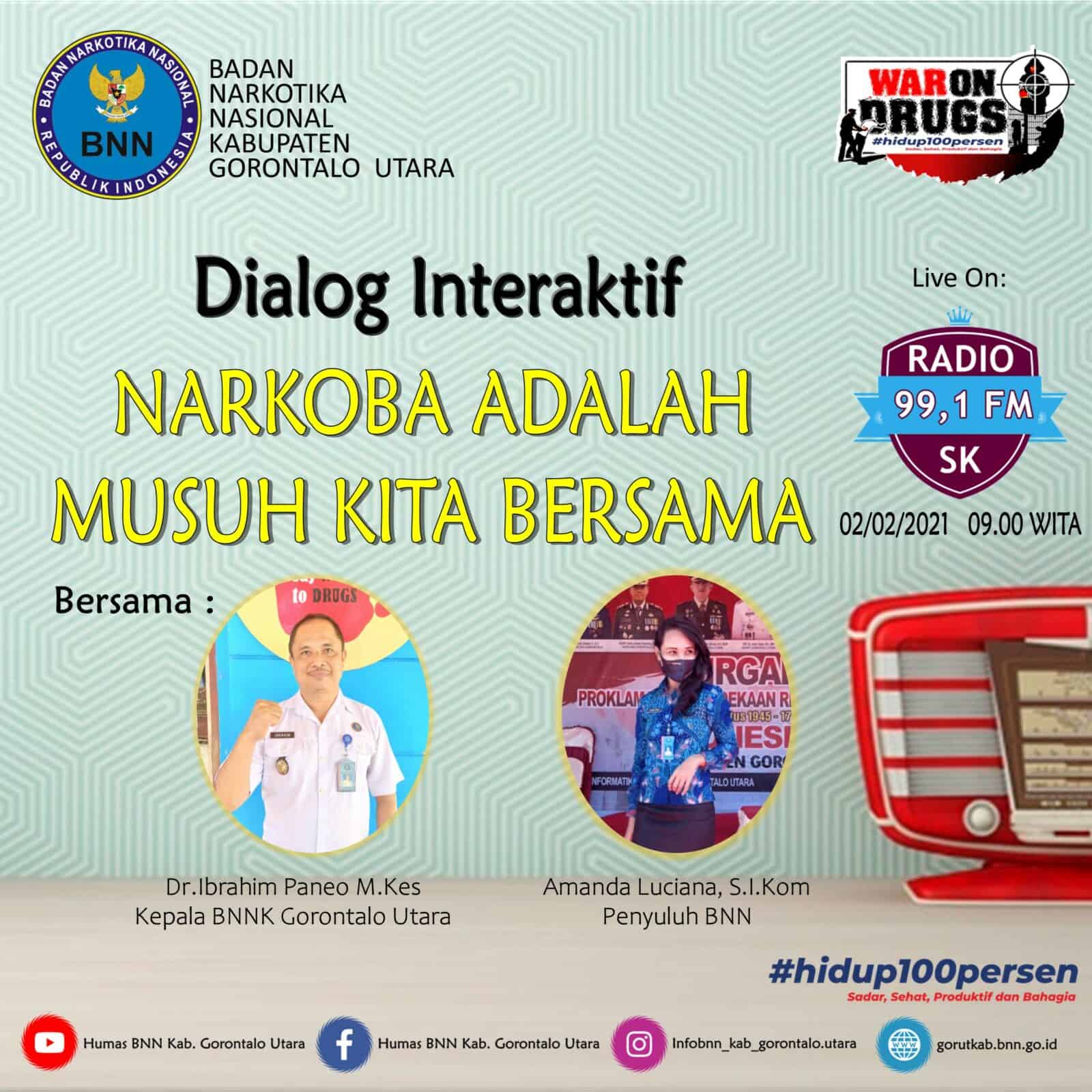 Dialog Interaktif Bersama Radio SKFM, Dr. Ibrahim Paneo M.Kes : Narkoba Adalah Musuh Kita Bersama