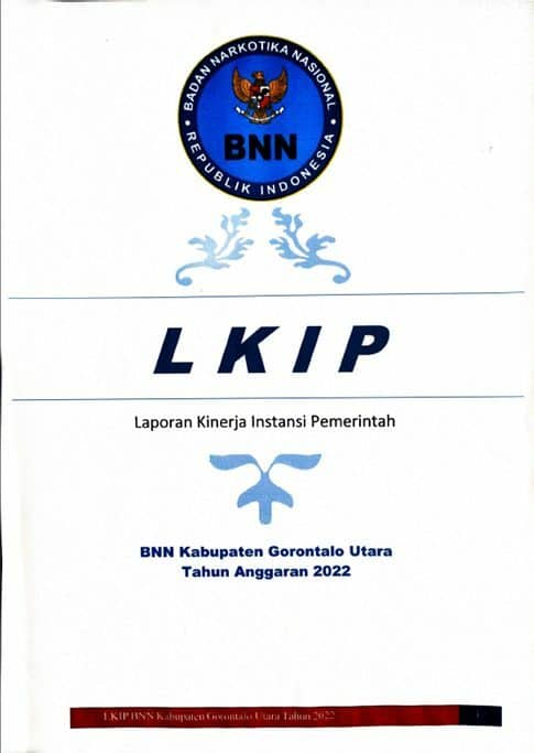 Laporan Kinerja Instansi Pemerintah – LKIP BNN Kabupaten Gorontalo Utara Tahun 2021